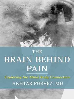 cover image of The Brain Behind Pain